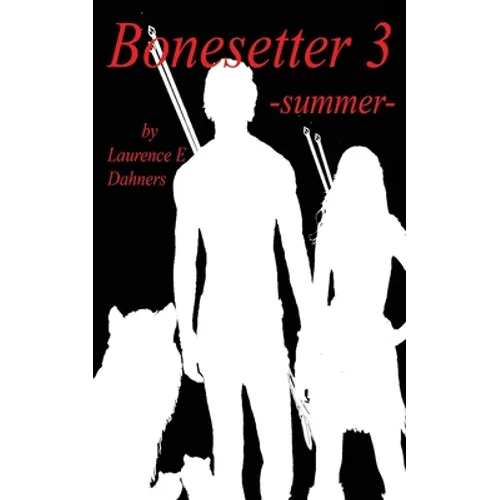 Bonesetter 3 -summer- - Paperback