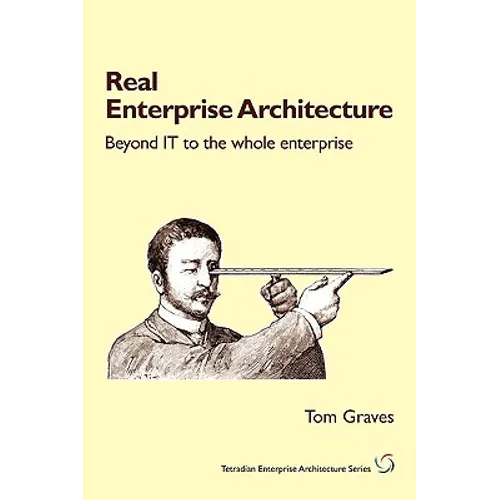Real Enterprise Architecture - Paperback