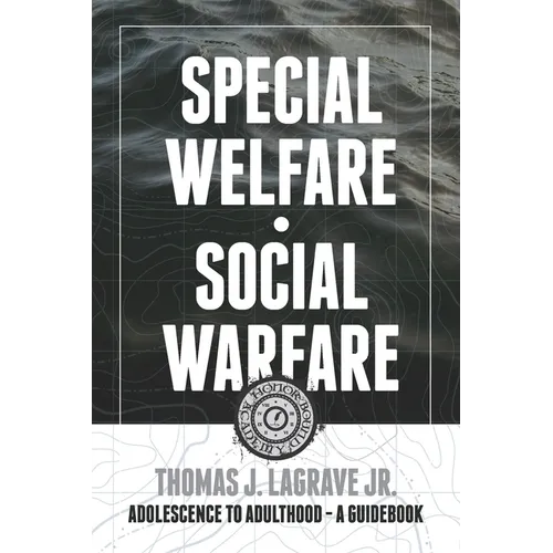 Special Welfare . Social Warfare - Paperback