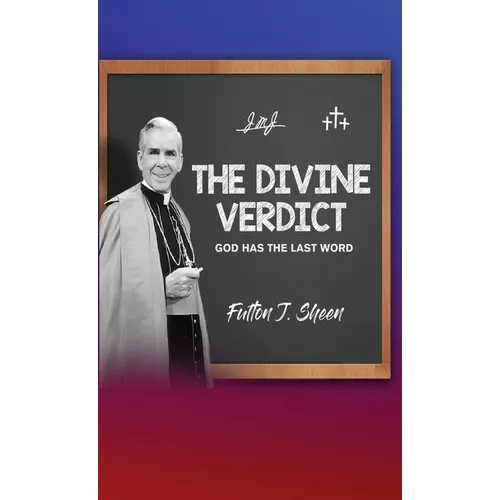The Divine Verdict: God Has The Last Word - Hardcover