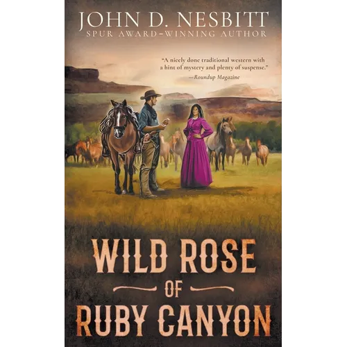 Wild Rose of Ruby Canyon: A Classic Western Adventure - Paperback