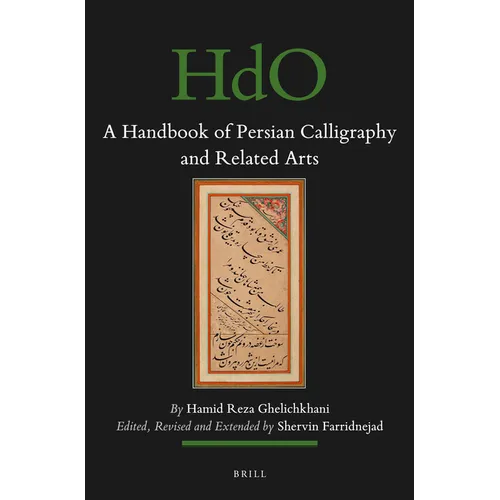 A Handbook of Persian Calligraphy and Related Arts - Paperback