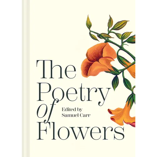 The Poetry of Flowers - Hardcover