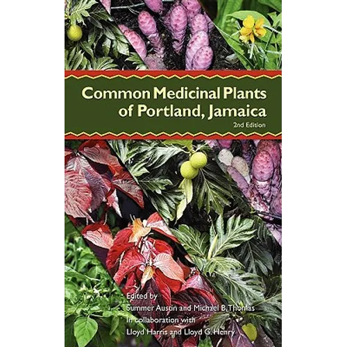 Common Medicinal Plants of Portland, Jamaica - Paperback