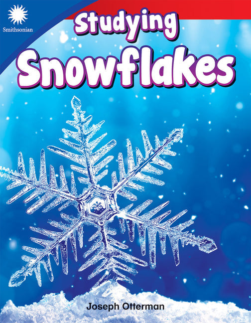 Studying Snowflakes - Paperback
