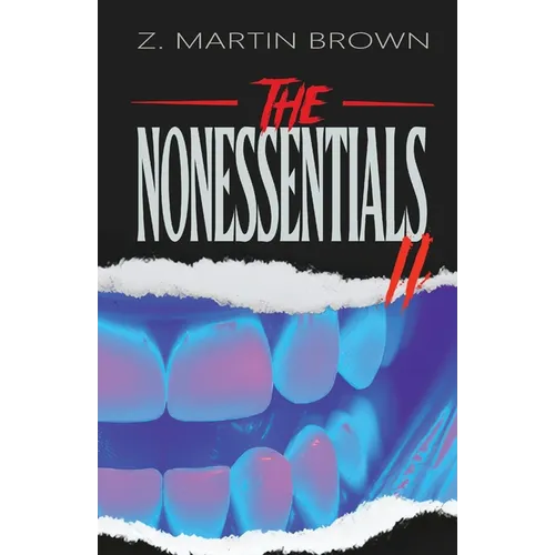 The Nonessentials II - Paperback