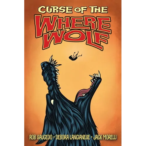 Curse of the Where Wolf - Paperback