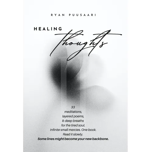 Healing Thoughts II: 33 Poems and Meditations for Emotional Renewal - Hardcover