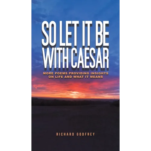 So Let It Be With Caesar - Hardcover