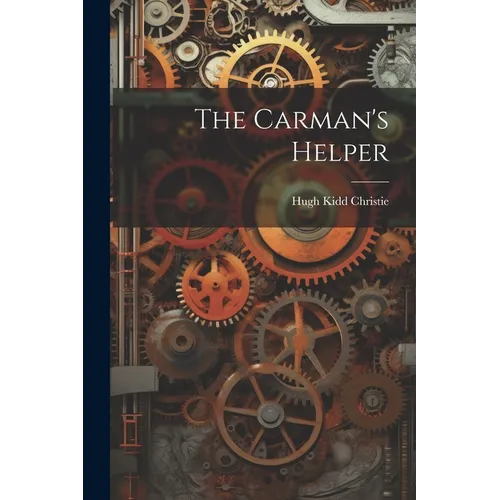 The Carman's Helper - Paperback