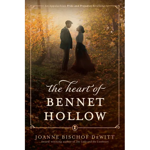 The Heart of Bennet Hollow - Hardcover