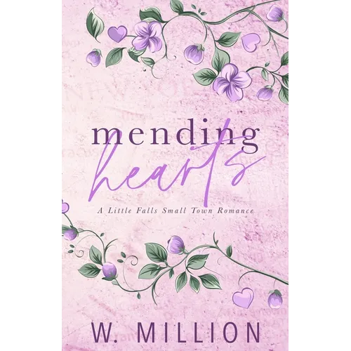Mending Hearts - Paperback