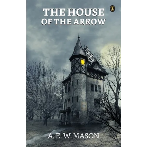 The House Of The Arrow - Paperback