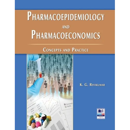Pharmacoepidemiology and Pharmacoeconomics: Concepts and Practice - Hardcover