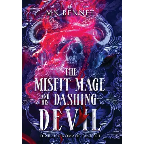 The Misfit Mage and His Dashing Devil - Hardcover