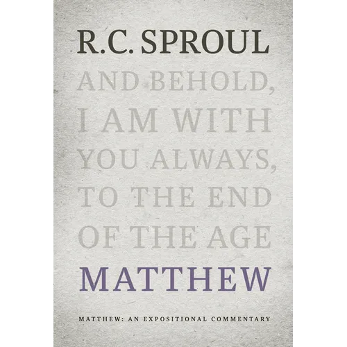 Matthew: An Expositional Commentary - Hardcover
