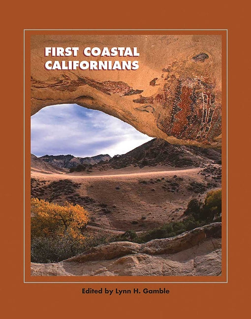 First Coastal Californians - Paperback