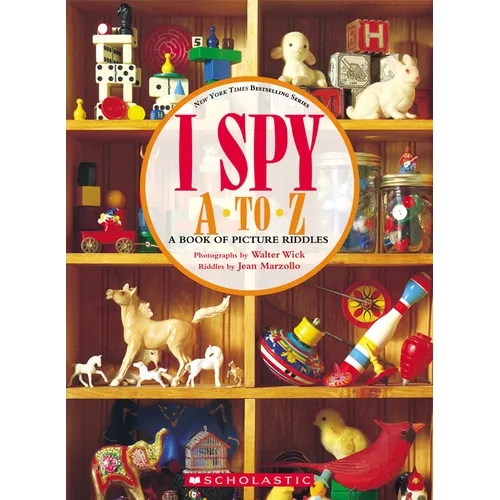 I Spy A to Z: A Book of Picture Riddles