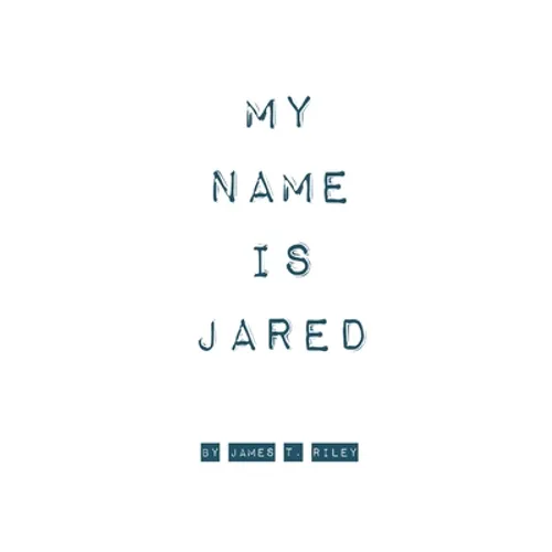 My Name Is Jared - Paperback