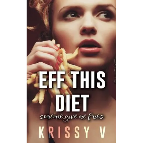 Eff This Diet - Paperback