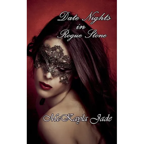 Date Nights In Rogue Stone - Paperback