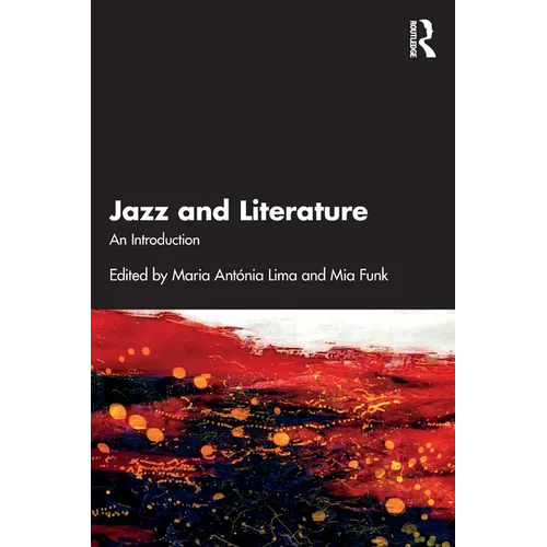 Jazz and Literature: An Introduction - Paperback