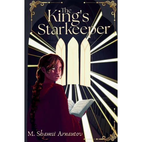 The King's Starkeeper An Epic Romantic Fantasy - Paperback