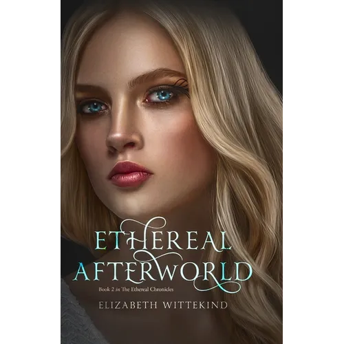 Ethereal Afterworld - Paperback
