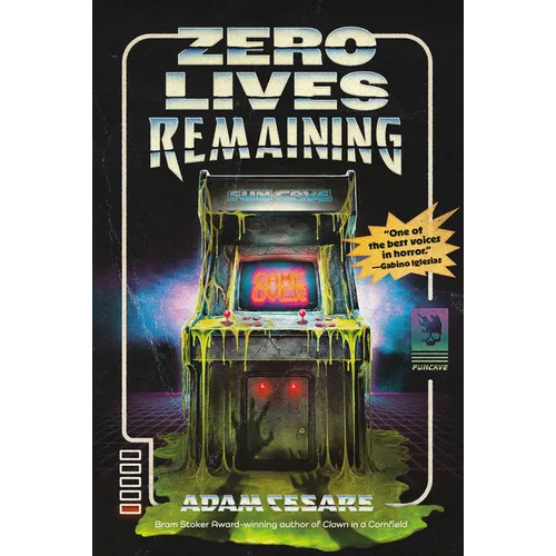 Zero Lives Remaining - Paperback