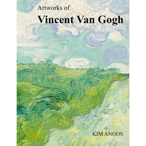 Artworks of Vincent Van Gogh - Paperback