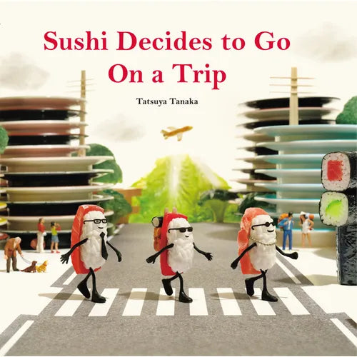 Sushi Decides to Go on a Trip - Hardcover