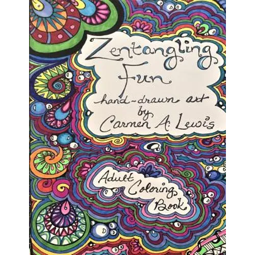 Adult Coloring Book: Zentangling Fun - Paperback