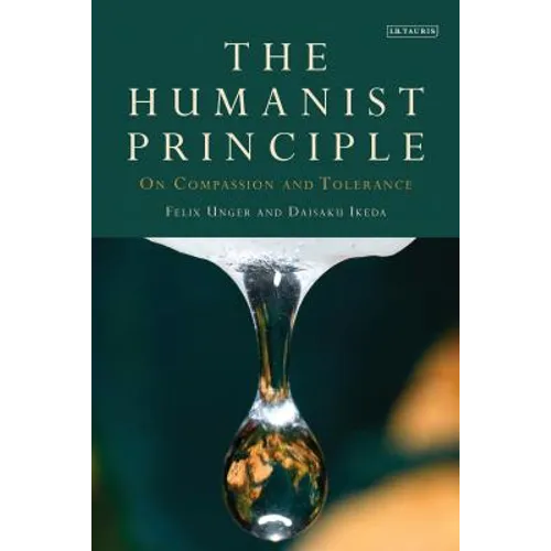 The Humanist Principle: On Compassion and Tolerance - Paperback
