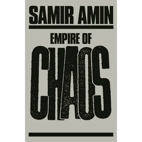 Empire of Chaos - Hardcover