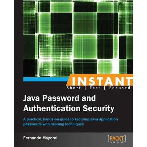 Instant Java Password and Authentication Security