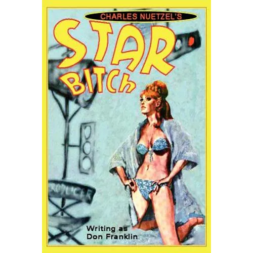 Star Bitch - Paperback