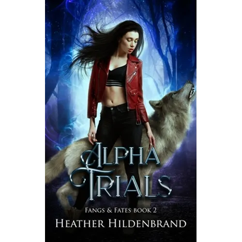 Alpha Trials - Paperback
