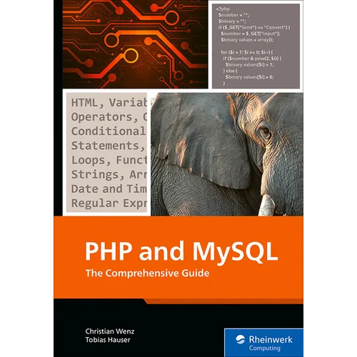 PHP and MySQL: The Comprehensive Guide - Paperback