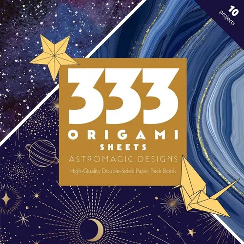 333 Origami Sheets Astro Magic Designs: High-Quality Double-Sided Paper Pack Book - Paperback