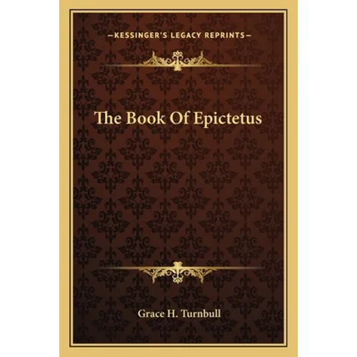 The Book Of Epictetus - Paperback