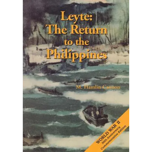Leyte: The Return to the Philippines - Paperback