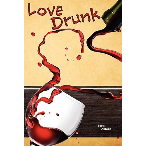 Love Drunk - Paperback