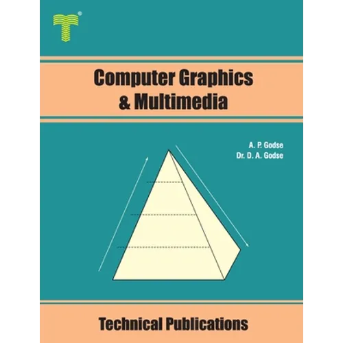 Computer Graphics and Multimedia: Concepts, Algorithms and Implementation using C - Paperback