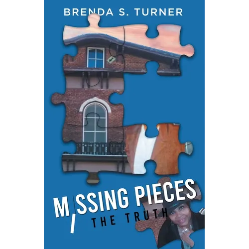 Missing Pieces: The Truth - Paperback