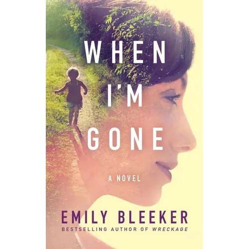 When I'm Gone - Paperback
