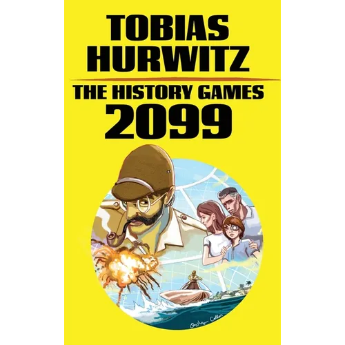 The History Games of 2099 - Hardcover
