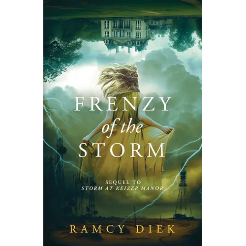 Frenzy of the Storm: Sequel to Storm at Keizer Manor - Paperback