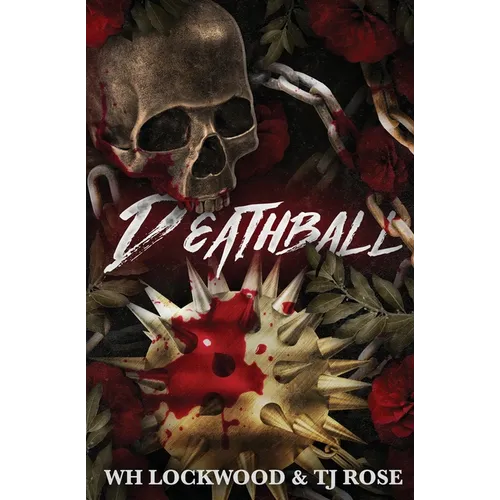 Deathball - Alternate Cover: A Post-Apocalyptic MM Dark Sports Romance - Paperback