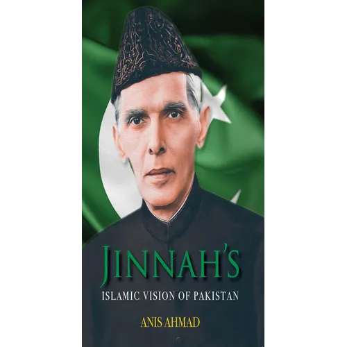 Jinnah's Islamic Vision of Pakistan - Paperback