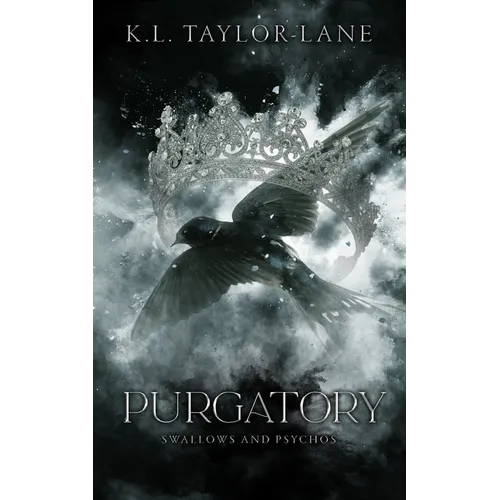 Purgatory: Swallows and Psychos Book 1 - Paperback